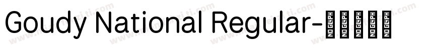 Goudy National Regular字体转换